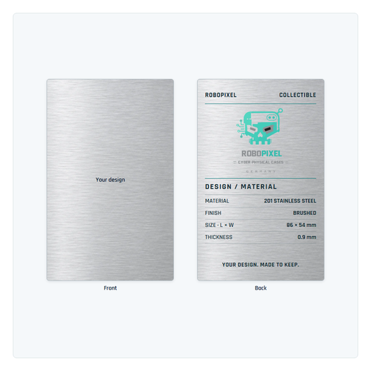Matching Metal Card — your design on the front, RoboPixel Collectible engineering specifications on the back